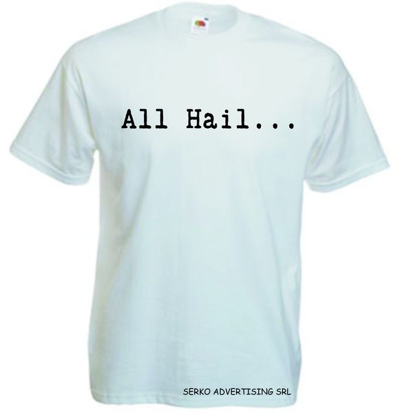 Tricou_personalizat_cu_All_Hail-SERKO_ADVERTISING